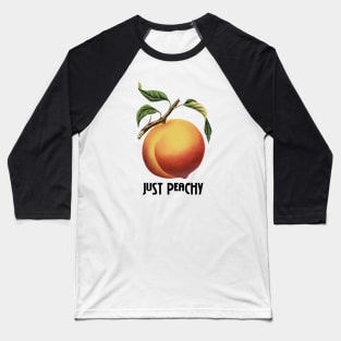 Just Peachy Baseball T-Shirt